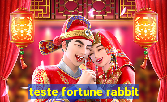 teste fortune rabbit